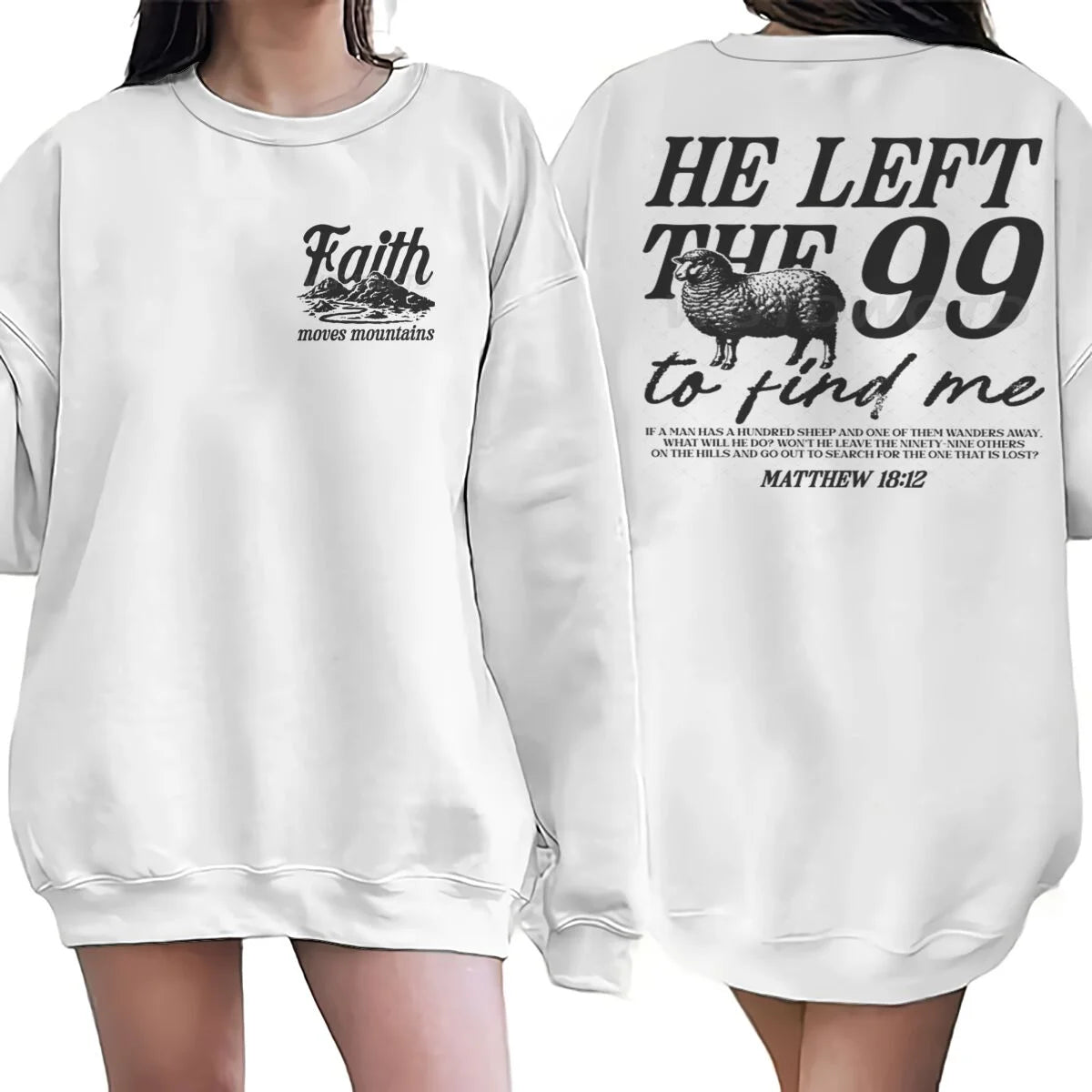 Sudaderas con diseño religioso para hombres y mujeres, con la frase 'Él dejó las 99 para encontrarme', jersey gráfico, regalo de fe religiosa para cristianos, top con cuello redondo.